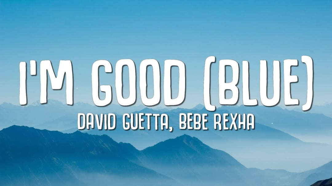 I'm Good (Blue) Cover